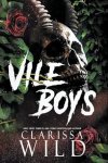 Clarissa Wild 261979 - Vile Boys