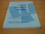 Blijlevens, A. & Lukken, G. & Boelens, W - Dopen met water en geest - Doopliturgieën, elementen voor vieringen en achtergrondbeschouwingen uit 20 jaar werkmap liturgie (1966-1985)