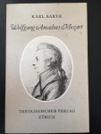Barth, Karl - Wolfgang Amadeus Mozart
