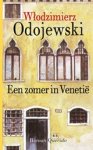Wlodzimierz Odojewski - Een zomer in Venetië Wlodzimierz Odojewski - Een zomer in Venetië