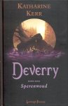 Kerr, Katharine - Deverry 03: Sperenwoud (Harde kaft)