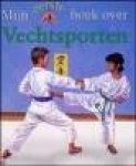 Robertson,Lauren - Mijn eerste boek over vechtsporten