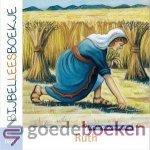 Klaasse-den Haan, Ditteke - Bijbelleesboekjes OT, deel 7 - Ruth *nieuw* --- Serie: Oude Testament, deel 7 Klaasse-den Haan, Ditteke - Bijbelleesboekjes OT, deel 7 - Ruth *nieuw* --- Serie: Oude Testament, deel 7
