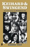 Barend Toet - Keihard & swingend
