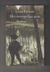 FERRON, LOUIS (1942 - 2005) - Het overspelige gras