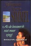 Simmel, Johannes Mario - Als de leeuwerik niet meer zingt