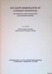Kooy, G.A. - Een eeuw boerenleven in Zuidoost-Transvaal: een onderzoek ter verdere toetsing van een gezinssociologische hypothese *GESIGNEERD*