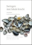 Albertine van Diepen - Swingen met lokale kracht