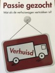 Wetering, Willem Jan van de - Passie gezocht / wat als de verhuiswagen vertrokken is