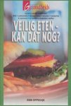 Rob Oppedĳk - Veilig Eten Kan Dat Nog