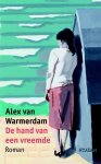 Warmerdam, Alex van - De hand van een vreemde
