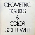 Sol LeWitt - Sol LeWitt: Geometric Figures & Color