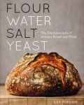 Ken Forkish 189958 - Flour water salt yeast The fundamentals of artisan bread and pizza