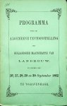 Den Haag - Programma van de Algemeene Tentoonstelling der Hollandsche Maatschappij van Landbouw te houden van 26, 27, 28, 29 en 30 september 1862 te 's-Gravenhage