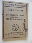 Brann Dr. M. - Ein Kurzer Gang durch die Juedische Geschichte