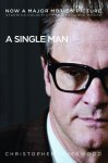 Christopher Isherwood - A Single Man Christopher Isherwood - A Single Man