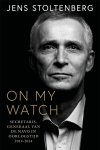 Jens Stoltenberg - (1) On My Watch