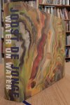 JONGE, JOOST DE. - Water on Water. Painted Poetry & Painterly Poetics. An Ekphrastic Notion. Volume III.