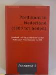 Kuiper, Prof. Dr. D. Th. e.a. (red.) - Predikant in Nederland. Jaarboek voor de geschiedenis van het Nederlands Protestantisme na 1800. Jaargang 5.