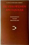 H. de La Fontaine Verwey - De Verdwenen antiquaar en andere herinneringen van een bibliothecaris