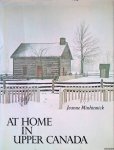 Minhinnick, Jeanne - At Home in Upper Canada Minhinnick, Jeanne - At Home in Upper Canada