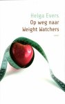 Helga Evers 99933 - Op weg naar Weight watchers