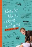 Mark van der Werf - Meester Mark rekent het goed de leukste kinderlogica