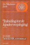 Zeben, W. van - Inleiding tot de Kinder verpleging