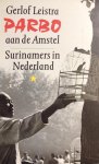 Leistra, G. - Parbo aan de Amstel