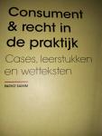 Samim, Parviz - Consument & recht in de praktijk / Cases, leerstukken en wetteksten