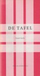 Huelle, Pawel - De tafel