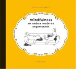 Sylvia van Ommen - Mindfulness en andere moderne ongemakken