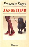 Sagan, Francoise - Aangelijnd