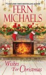 Fern Michaels - Wishes for Christmas