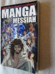 Kumai, Hidenori - Manga Messiah / komt Hij de wereld redden...of verwoesten?