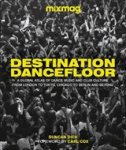 MIXMAG ; Duncan Dick - Destination Dancefloor