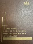  - Handleiding voor de technische werkzaamheden van het kadaster. Vastgesteld bij de beschikking van de staatssecretaris van financien van 28 mei 1956, nr. 41