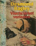 Bagley, Desmond .. Vertaling : H.J. Oolbekkink  Omslagontwerp P.C.van den Busken - Vlucht in het verleden