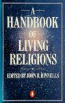 John R. Hinnells - A Handbook of Living Religions