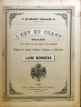 Bordèse, Luigi: - L`art du chant. Vocalises pour toutes les voix, selon le gout moderne et d`apre`s les ecoles italienne, française et allemande. Premier partie. Oeuvre 20: Vingt-cinq vocalises faciles et graduées pour contralto ou mezzo-soprano Bordèse, Luigi: - L`art du chant. Vocalises pour toutes les voix, selon le gout moderne et d`apre`s les ecoles italienne, française et allemande. Premier partie. Oeuvre 20: Vingt-cinq vocalises faciles et graduées pour contralto ou mezzo-soprano