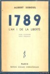 Soboul, Albert - 1789. L'an i de la liberté