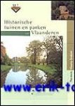 Luc Tack , Roger Deneef - Historische parken en tuinen in Vlaams Brabant. Deel 1 Cahier 6 Holsbeek, Lubbeek en Tielt-Winge