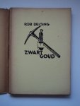Delsing, Rob - Zwart goud