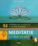 David Fontana - Meditatie van week tot week