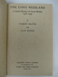 Graves, Robert and Hodge, Alan - The long week-end. A Social History of Great Britain 1918-1939.