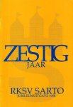 - Zestig jaar RKSV Sarto Tilburg -1928-1988 - Zestig jaar RKSV Sarto Tilburg -1928-1988