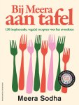 Meera Sodha - (1) Bij Meera Aan Tafel