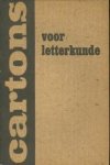 VELTMAN, M.A ...EN ANDEREN (redactie) - Cartons voor letterkunde. Numero 8