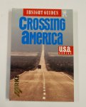 Hans Höfer, Robert Seidenberg - Crossing America Insight Guide