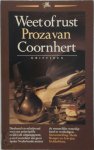 Coornhert, H. Bonger - Weet of rust proza van Coornhert